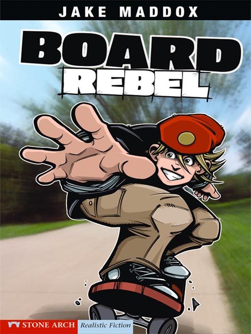 Title details for Board Rebel by Jake Maddox - Available